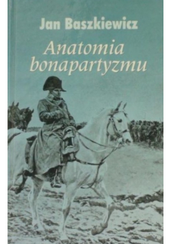 Anatomia bonapartyzmu