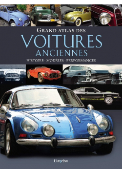 Grand atlas des Voitures anciennes