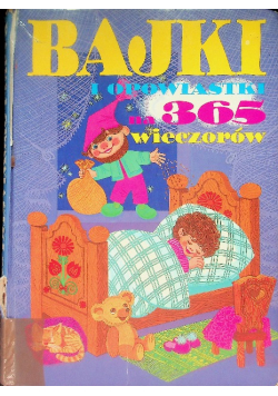 Bajki i opowiastki na 365 wieczorów