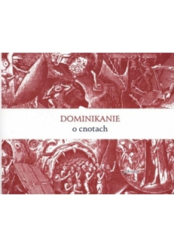 Dominikanie o cnotach