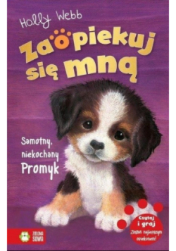 Zaopiekuj się mną Samotny niekochany Promyk