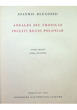 Annales Seu Cronicae Incliti Regni Poloniae