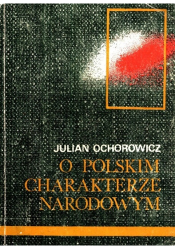 O polskim charakterze narodowym