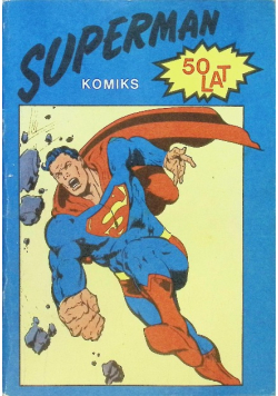Superman Komiks 50 lat