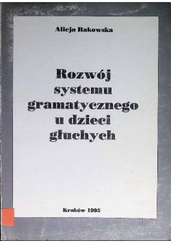 Rozwój systemu gramatycznego u dzieci głuchych