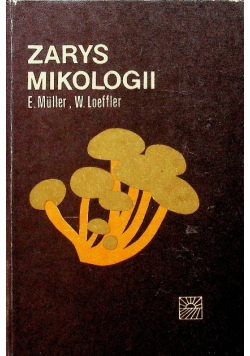 Zarys mikologii