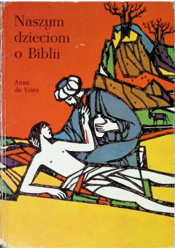 Naszym dzieciom o Biblii