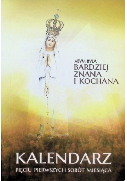 Kalendarz Pięciu pierwszych sobót miesiąca