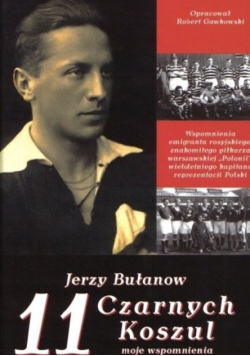 11 Czarnych Koszul. Moje wspomnienia