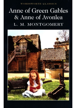 Anne of Green Gables & Anne of Avonlea