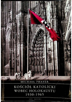 Kościół katolicki wobec Holokaustu 1930 - 1965