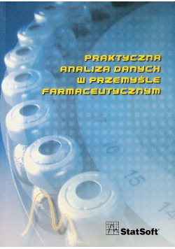 Praktyczna analiza danych w przemyśle farmaceutycznym