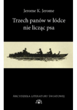 Trzech panów w łódce nie licząc psa
