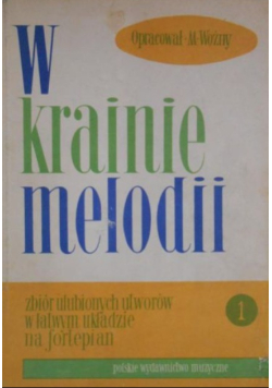 W krainie melodii Tom 1