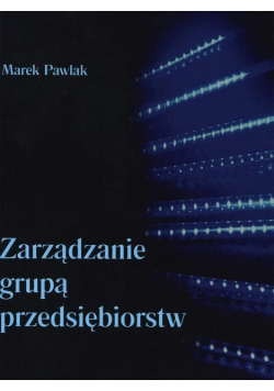 Zarządzanie grupą przedsiębiorstw