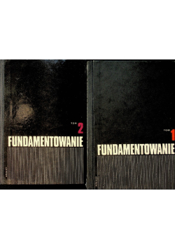 Fundamentowanie Tom 1 i 2