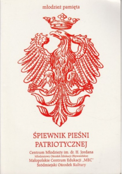 Śpiewnik pieśni patriotycznej