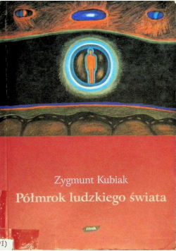 Półmrok ludzkiego świata