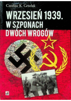 Wrzesień 1939 W szponach dwóch wrogów