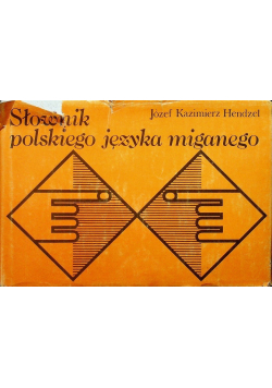 Słownik polskiego języka miganego