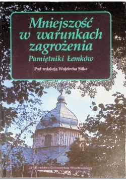 Mniejszość w warunkach zagrożenia pamiętniki Łemków