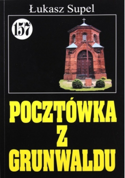 Pan samochodzik i Pocztówka z Grunwaldu Tom 157