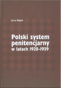 Polski system penitencjarny w latach 1928-1939