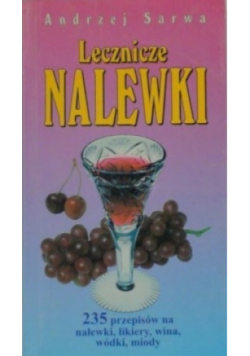 Lecznicze nalewki