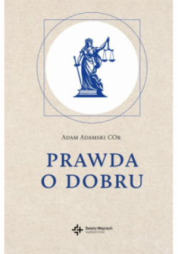 Prawda o dobru