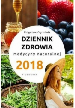 Dziennik zdrowia medycyny naturalnej 2018