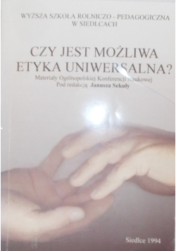 Czy jest możliwa etyka uniwersalna?