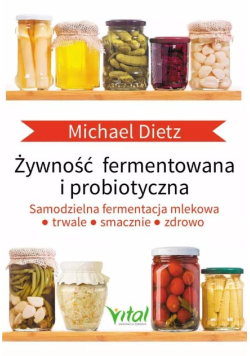 Żywność fermentowana i probiotyczna