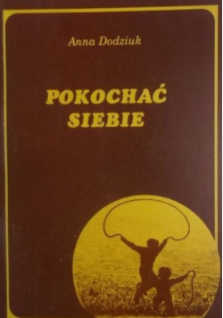 Pokochać siebie