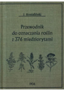 Przewodnik do oznaczania roślin z 376 miedziorytami