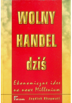 Wolny handel dziś