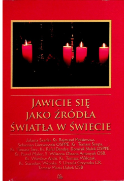 Jawicie się jako źródła światła w świecie