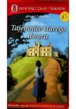 Tajemnice starego dworu Margit Sandemo