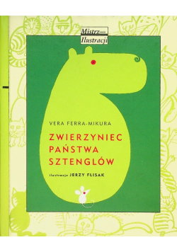 Zwierzyniec państwa Sztenglów