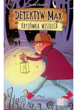 Detektyw Max Kryjówka Wisielca