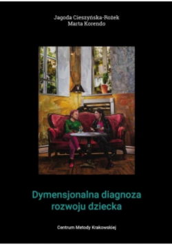 Dymensjonalna diagnoza rozwoju dziecka