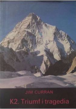K2. Triumf i tragedia