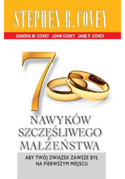 7 nawyków szczęśliwego małżeństwa