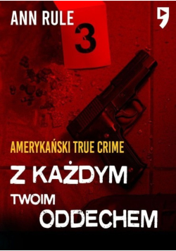 Z każdym twoim oddechem