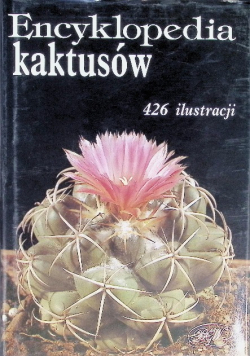 Encyklopedia kaktusów 426 ilustracji