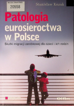 Patologia eurosieroctwa w Polsce