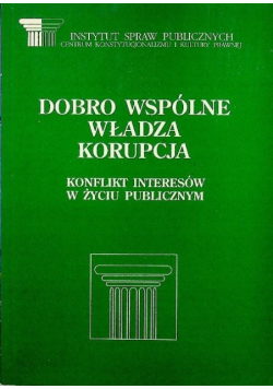 Dobro wspólne władza korupcja