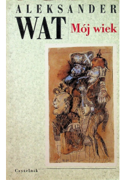Mój wiek Tom 2  Część 1