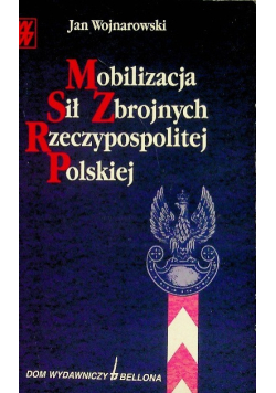 Mobilizacja sił zbrojnych Rzeczypospolitej Polskiej