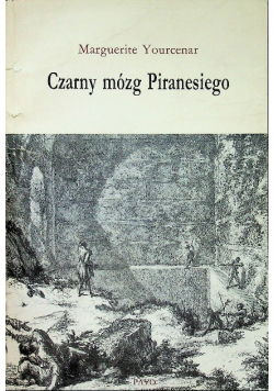 Czarny mózg Piranesiego