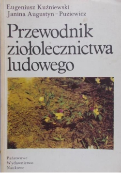 Przewodnik ziołolecznictwa ludowego